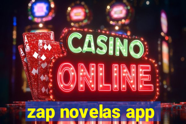 zap novelas app